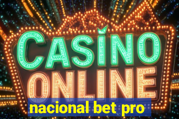 nacional bet pro